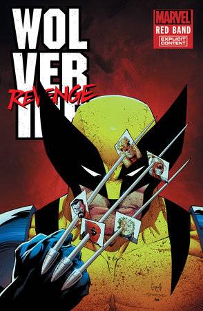 25/09/2024 WOLVERINE REVENGE RED BAND #2 (OF 5) [POLYBAGGED]