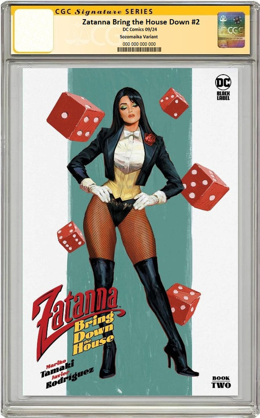 ZATANNA BRING DOWN THE HOUSE #2 SOZOMAIKA VARIANT LIMITED TO 800 COPIES WITH NUMBERED COA CGC SS PREORDER