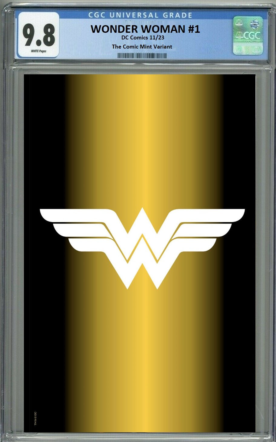 NYCC 2023 WONDER WOMAN #1 JUSTICE LEAGUE LOGO FOIL VARIANT LIMITED TO 1200 COPIES - RAW & GRADED OPTIONS