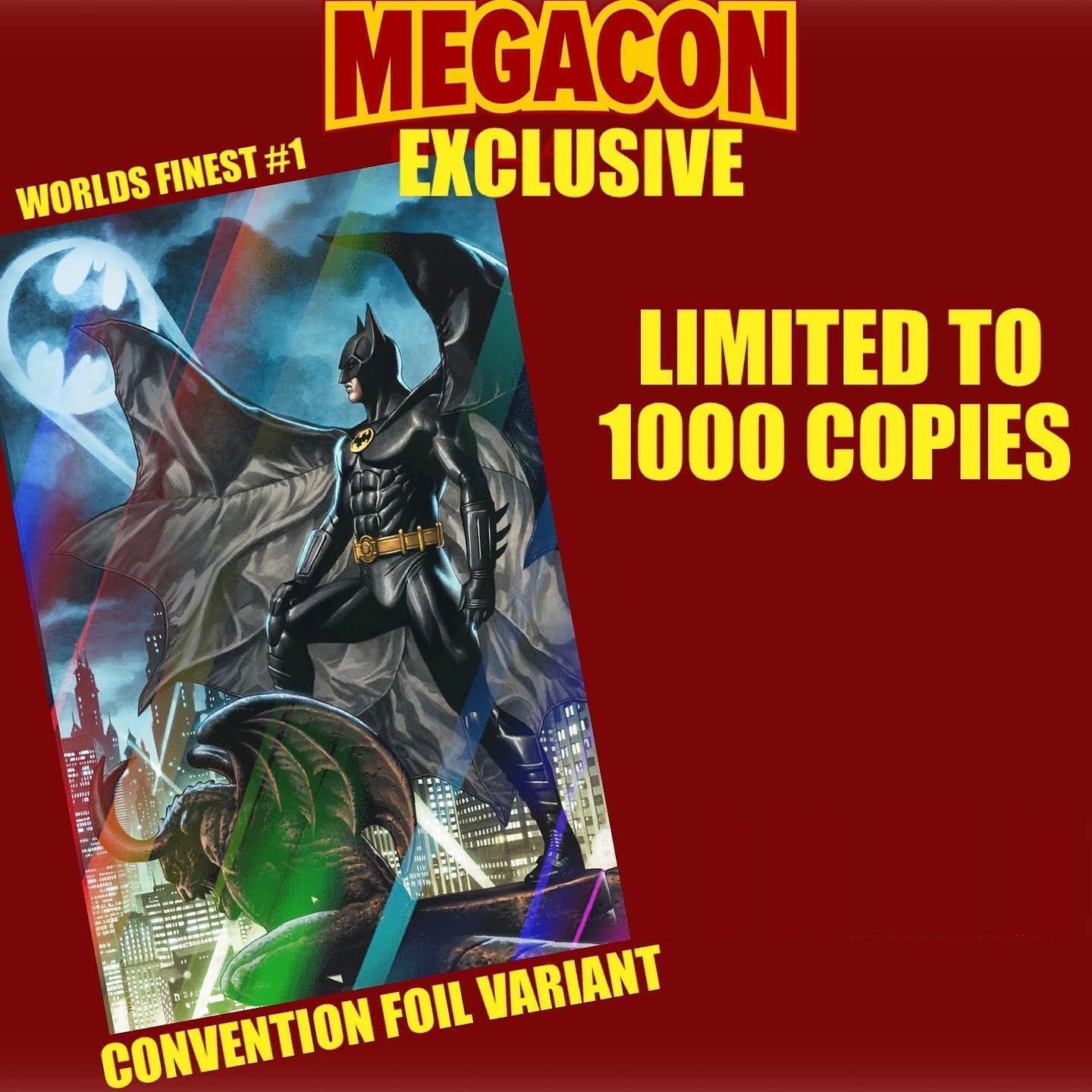 BATMAN SUPERMAN WORLDS FINEST #1 MICO SUAYAN MEGACON BATMAN FOIL VARIANT LIMITED TO 1000